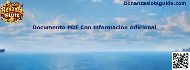 Documento PDF con información adicional para consultar recomendaciones de Bonanza Slots
