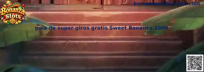 Imagen ilustrativa de la guía de súper giros gratis de Sweet Bonanza 1000 en Bonanza Slots