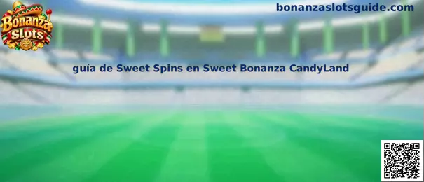 Imagen ilustrativa de la guía de Sweet Spins en Sweet Bonanza CandyLand
